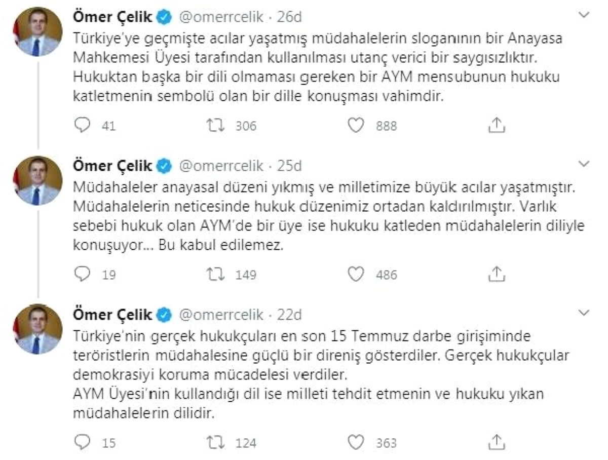 Ömer Çelik: Türkiye\'ye acılar yaşatmış müdahalelerin sloganının AYM üyesinin kullanması utanç verici