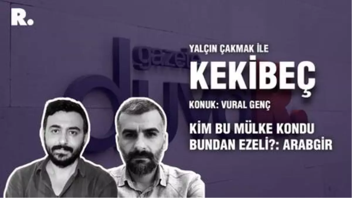 Yalçın Çakmak ile Kekibeç... Kim bu mülke kondu bundan ezeli?: Arabgir