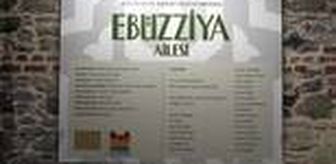 'Kültür ve Sanat Hayatımızda Ebüzziya Ailesi' sergisi açıldı