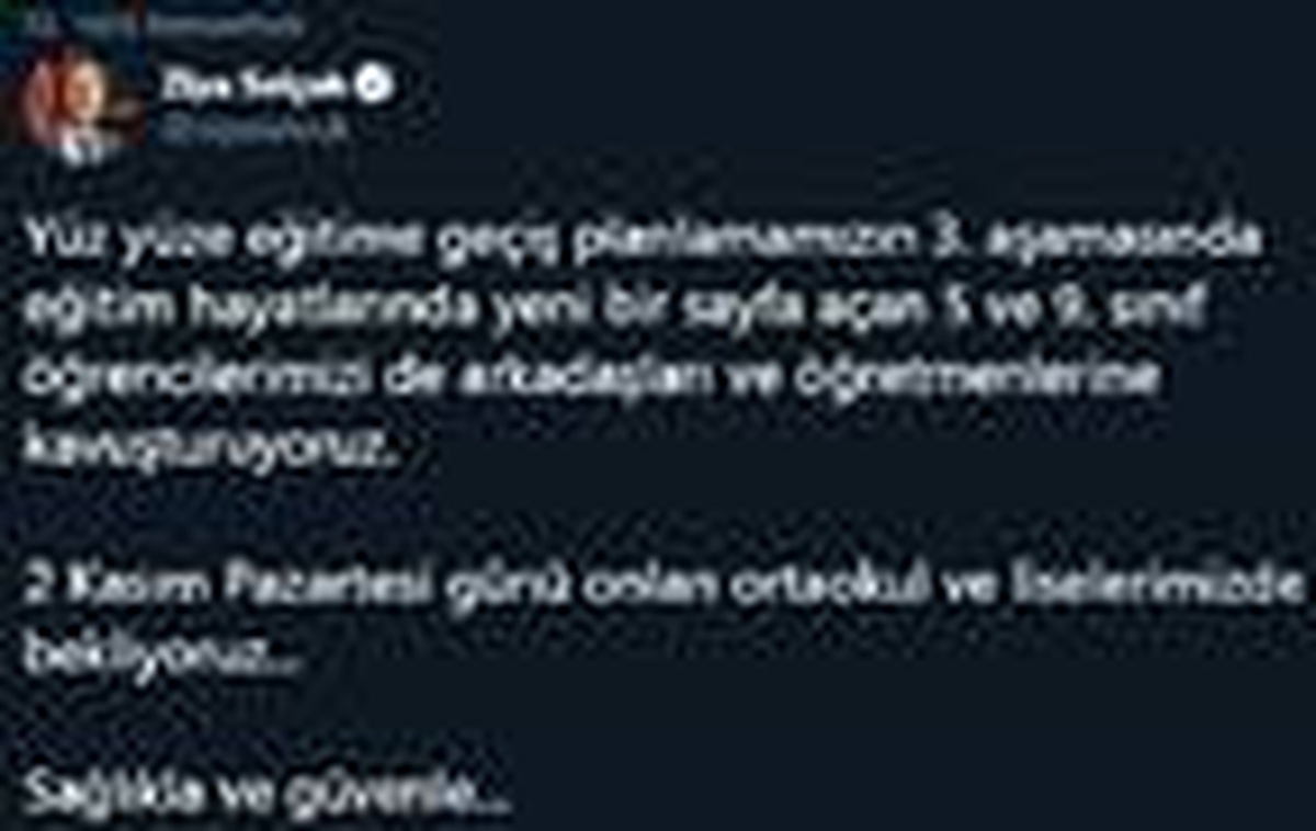 Ziya Selçuk: 5 ve 9\'uncu sınıf öğrencilerimizi arkadaşları ve öğretmenlerine kavuşturuyoruz