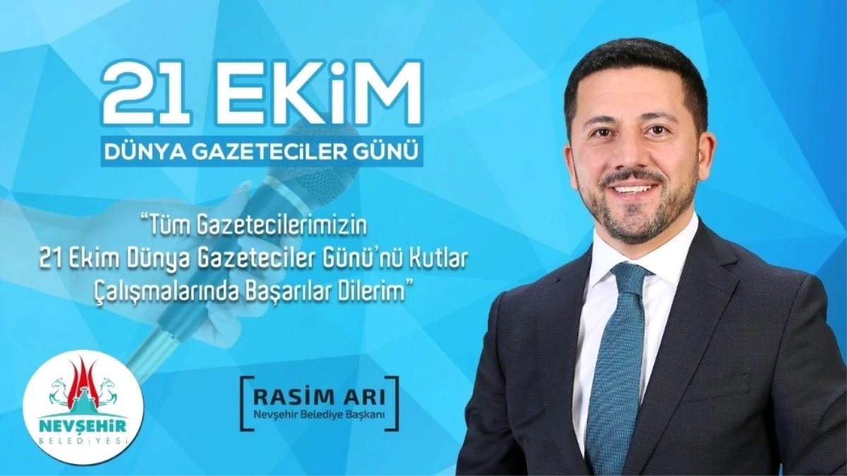 Belediye Başkanı Rasim Arı, 21 Ekim Dünya Gazeteciler Günü mesajı yayımladı