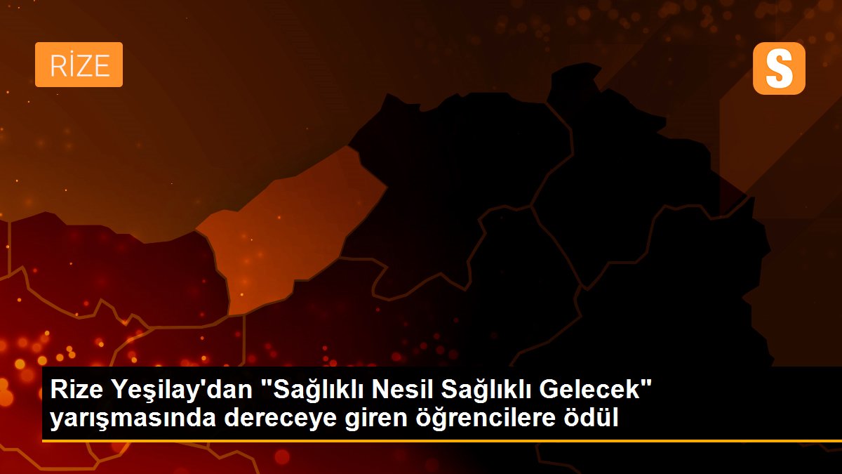 Rize Yeşilay\'dan "Sağlıklı Nesil Sağlıklı Gelecek" yarışmasında dereceye giren öğrencilere ödül