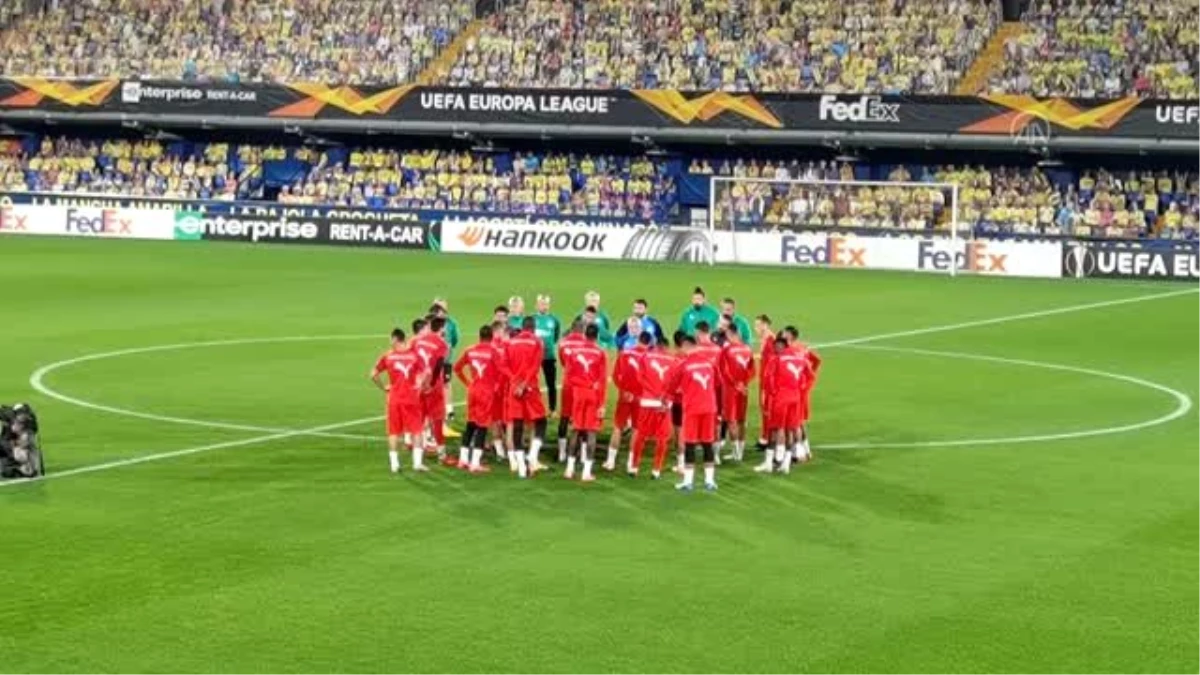 Villarreal-Sivasspor maçına doğru - VİLLARREAL