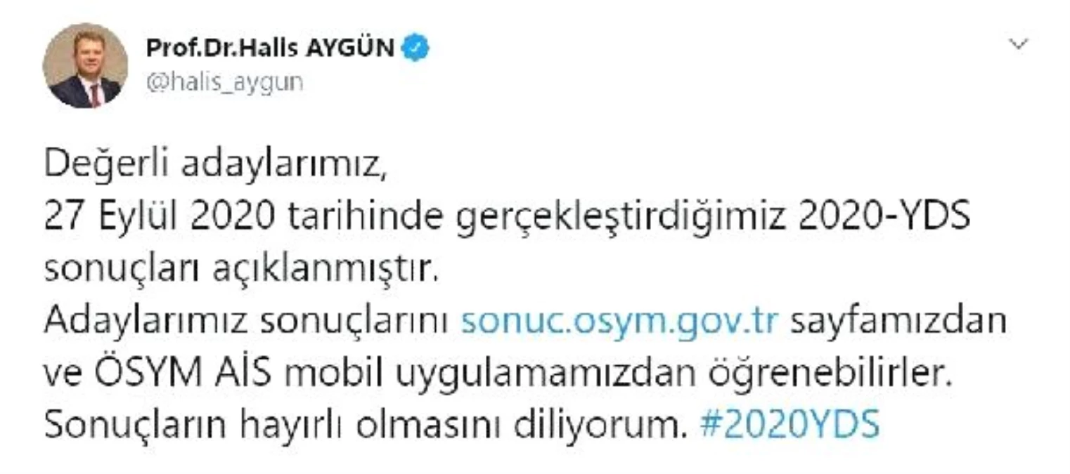 ÖSYM Başkanı Aygün: YDS sonuçları açıklandı