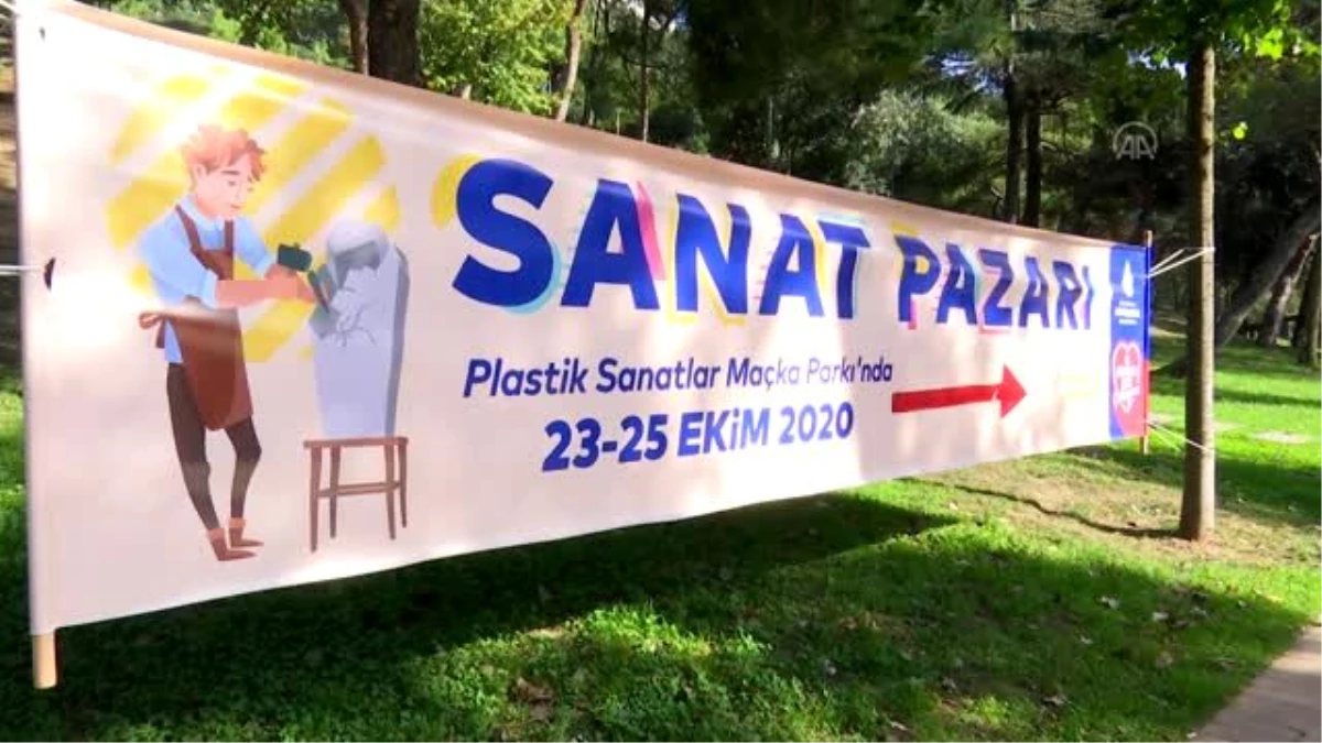 "Sanat Pazarı" Maçka Parkı\'nda açıldı