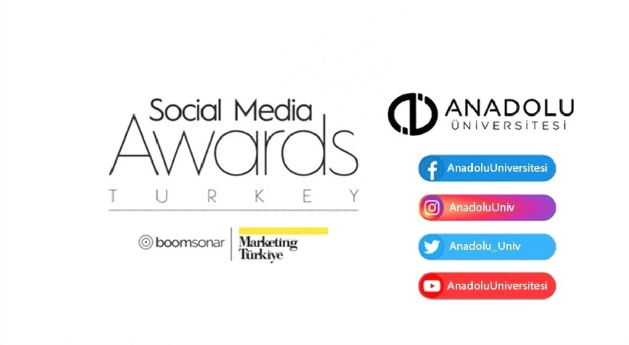 Social Media Awards Turkey 2020\'de Anadolu Üniversitesi gümüş ödül kazandı