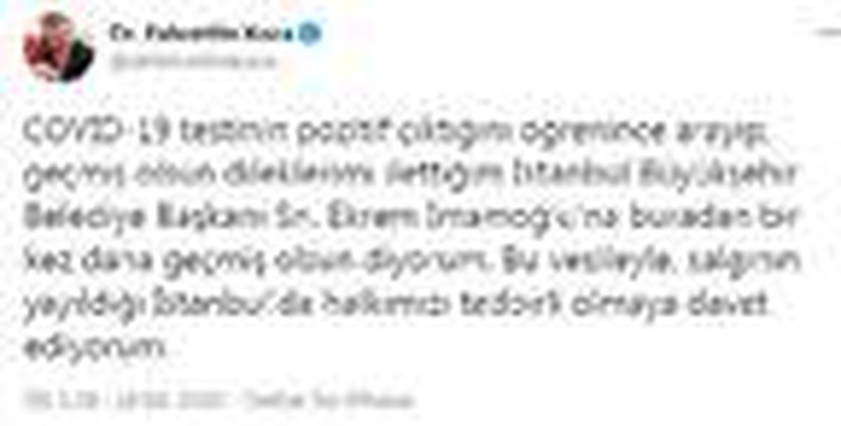 Son dakika haberleri: Bakan Koca\'dan, İmamoğlu\'na \'geçmiş olsun\' mesajı