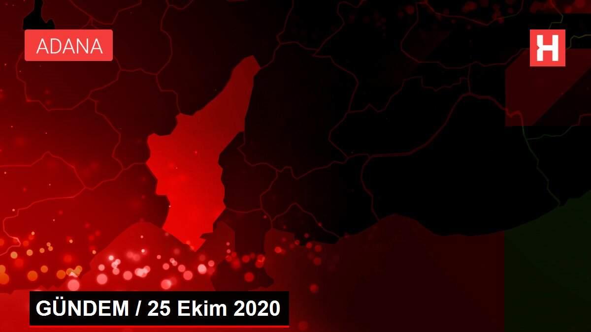 Son dakika haber! GÜNDEM / 25 Ekim 2020