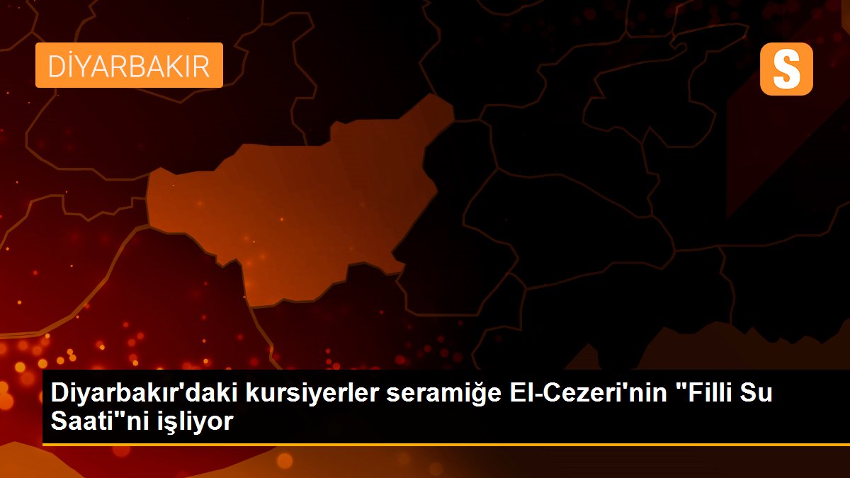 Diyarbakır\'daki kursiyerler seramiğe El-Cezeri\'nin "Filli Su Saati"ni işliyor