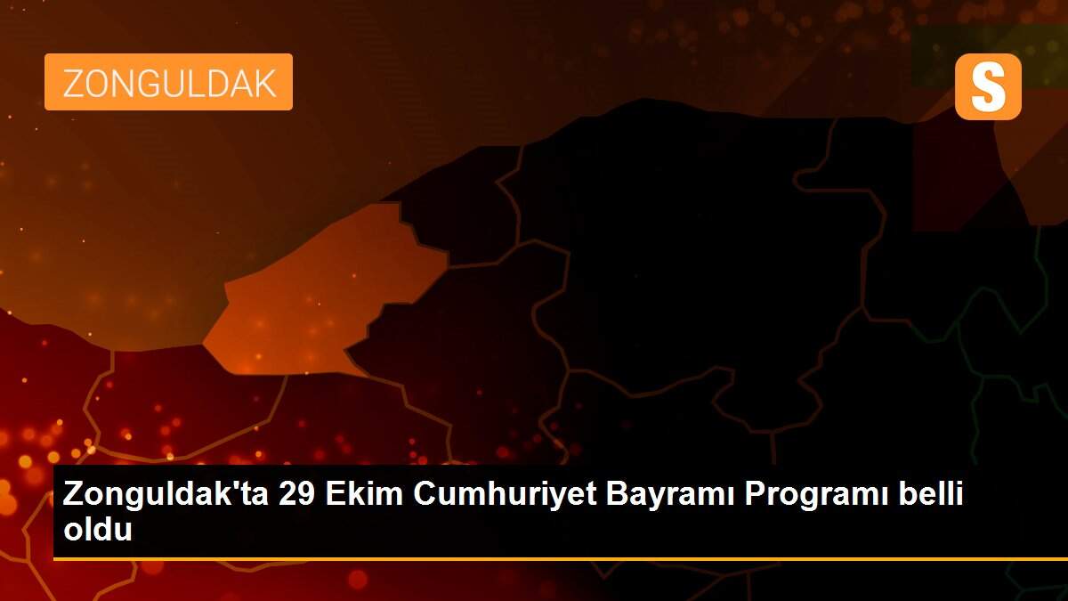 Zonguldak\'ta 29 Ekim Cumhuriyet Bayramı Programı belli oldu