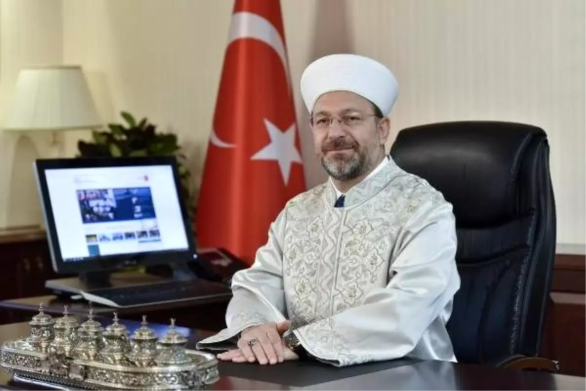 Diyanet İşleri Başkanı Erbaş\'tan Mevlit Kandili mesajı