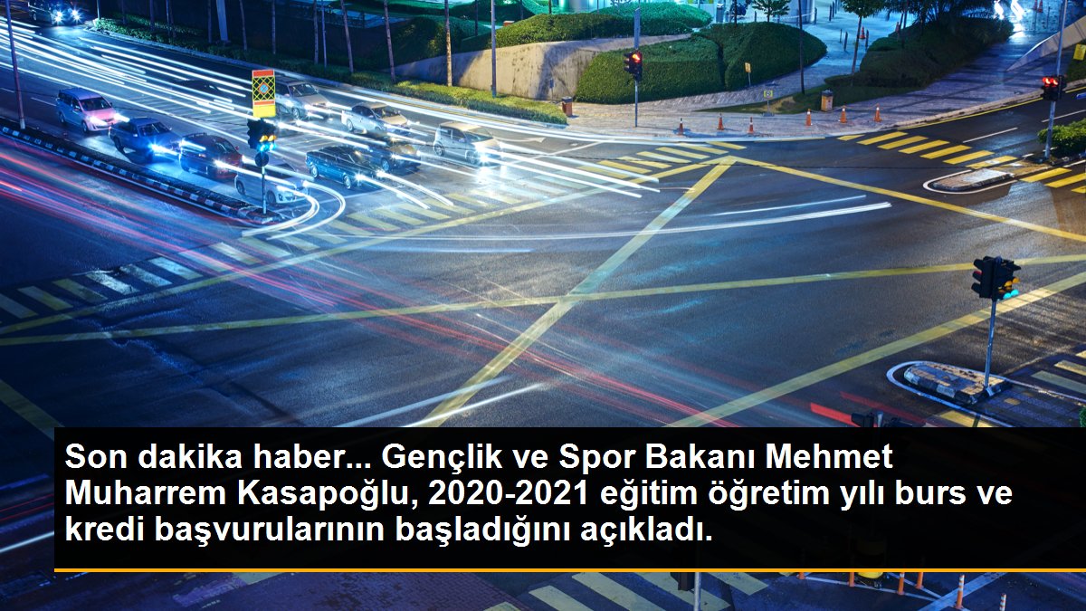 Son dakika haber... Gençlik ve Spor Bakanı Mehmet Muharrem Kasapoğlu, 2020-2021 eğitim öğretim yılı burs ve kredi başvurularının başladığını açıkladı.