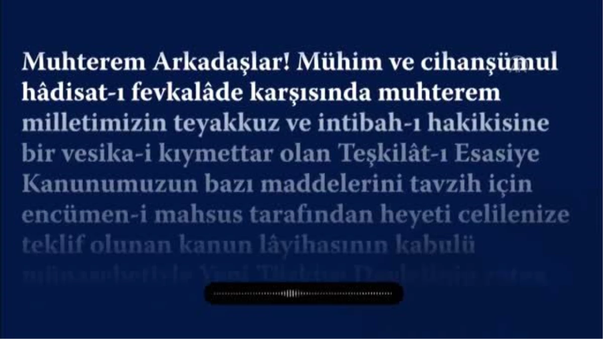 Cumhuriyet\'in ilanından sonra Atatürk\'ün Meclis kürsüsünden yaptığı ilk konuşma seslendirildi