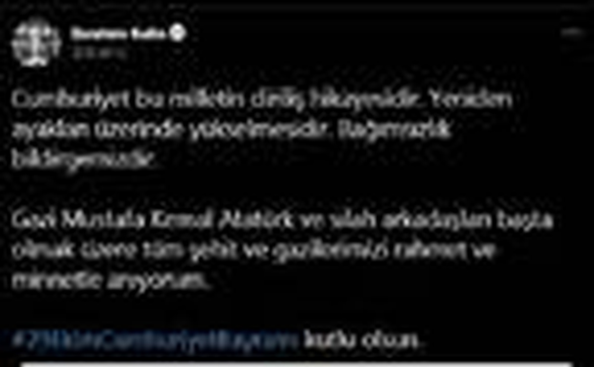 İbrahim Kalın: Cumhuriyet, bu milletin diriliş hikayesidir