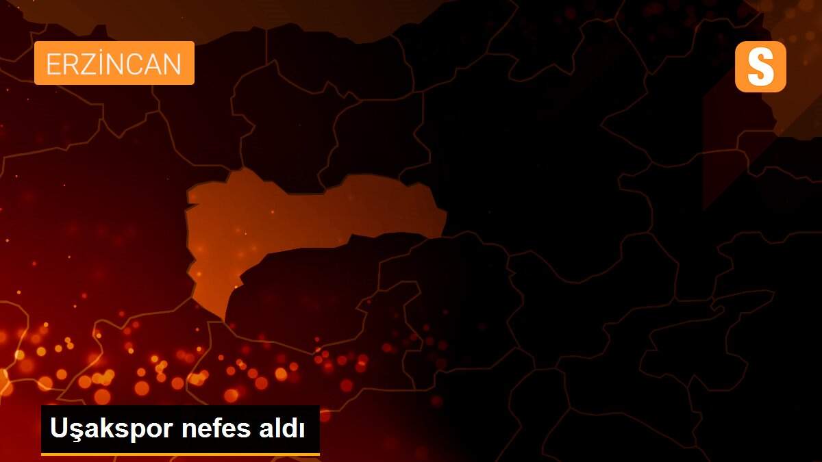 Uşakspor nefes aldı