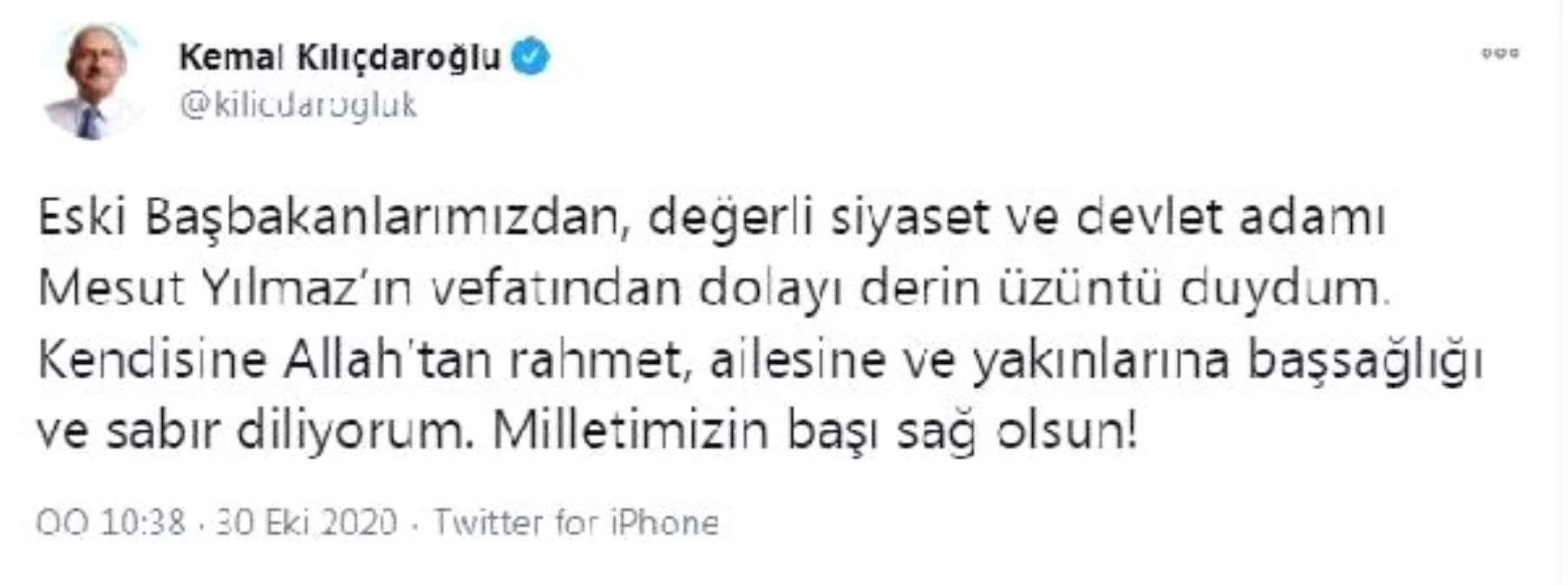 Kılıçdaroğlu\'ndan Mesut Yılmaz için başsağlığı mesajı