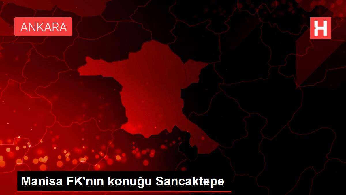 Manisa FK'nın konuğu Sancaktepe