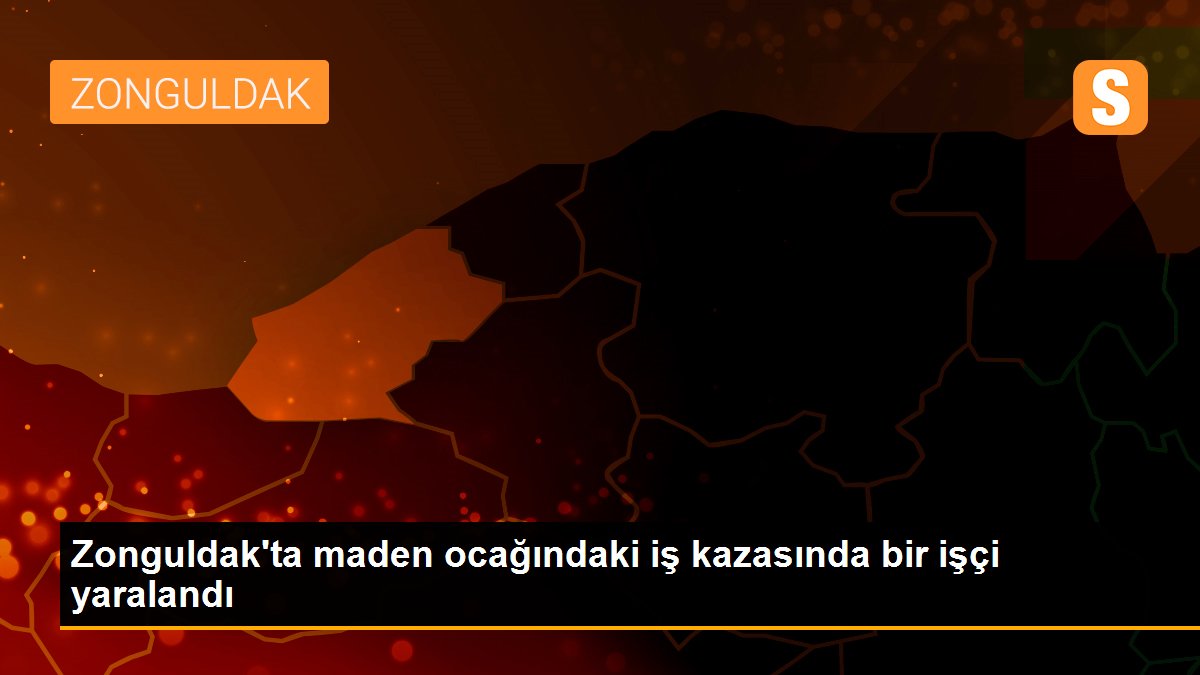 Zonguldak\'ta maden ocağındaki iş kazasında bir işçi yaralandı