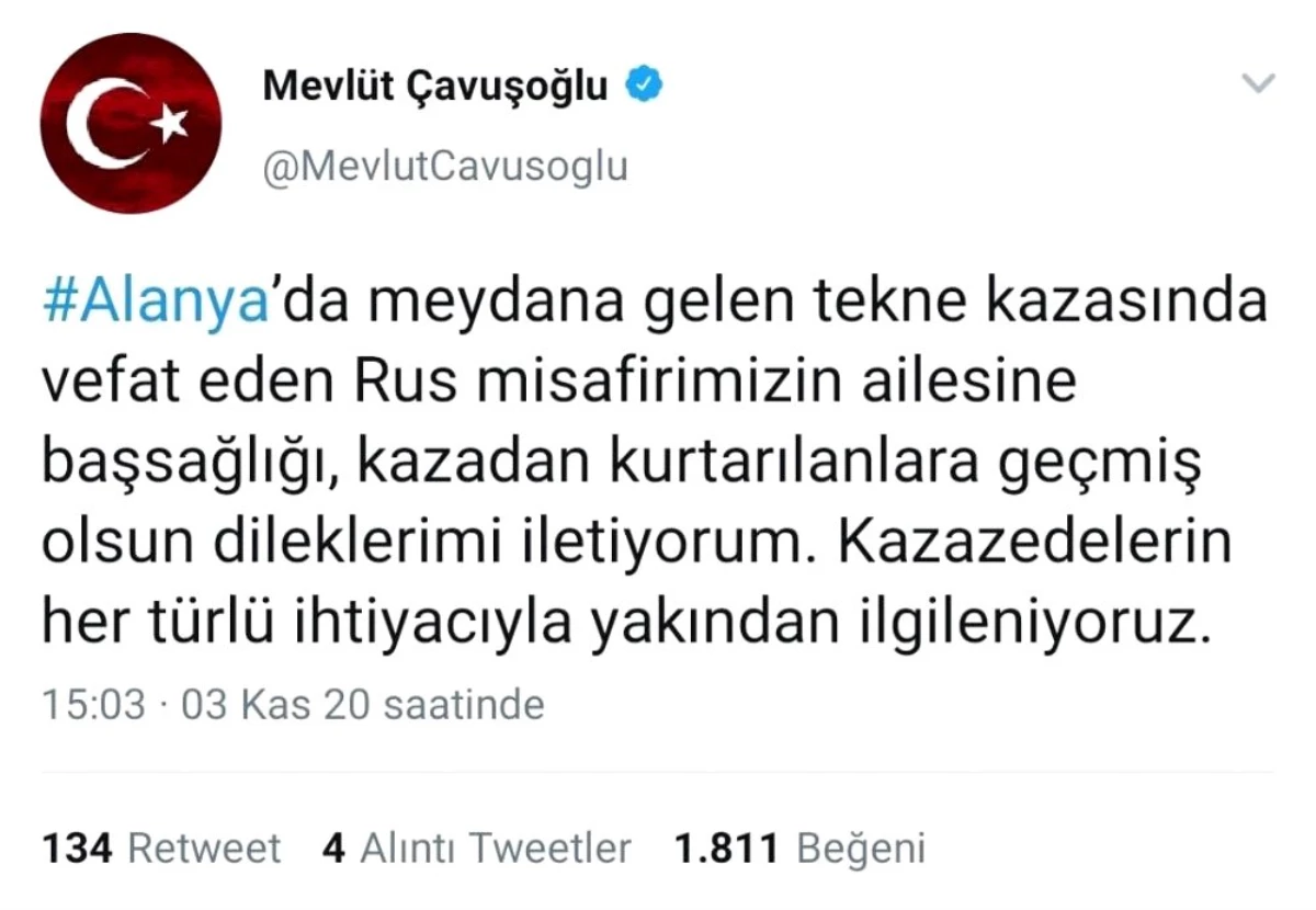 Bakan Çavuşoğlu: "Rus misafirimizin ailesine başsağlığı ve geçmiş olsun dileklerimi iletiyorum"