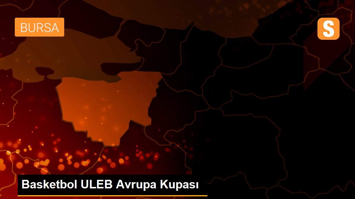 Basketbol ULEB Avrupa Kupası