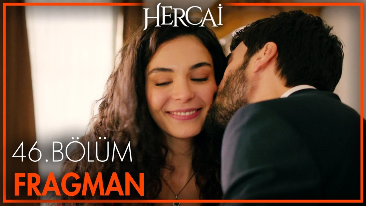 Hercai 46. Bölüm Fragmanı