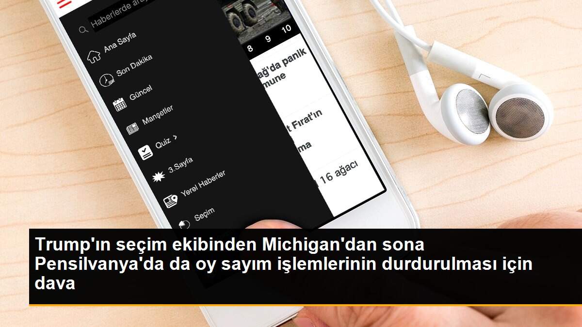 Trump\'ın seçim ekibinden Michigan\'dan sona Pensilvanya\'da da oy sayım işlemlerinin durdurulması için dava