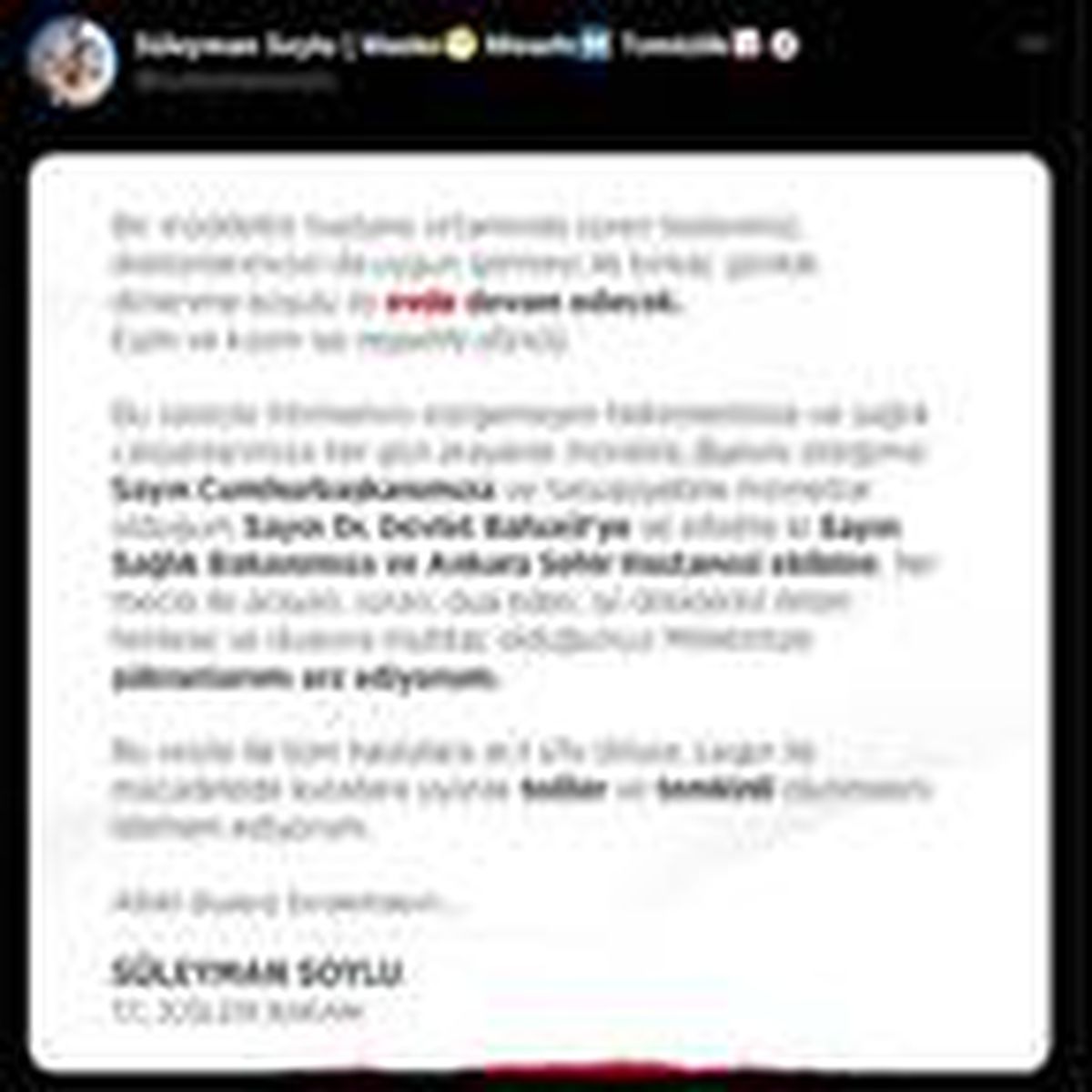 Son dakika: İçişleri Bakanı Soylu, sağlık durumu hakkında bilgi verdi