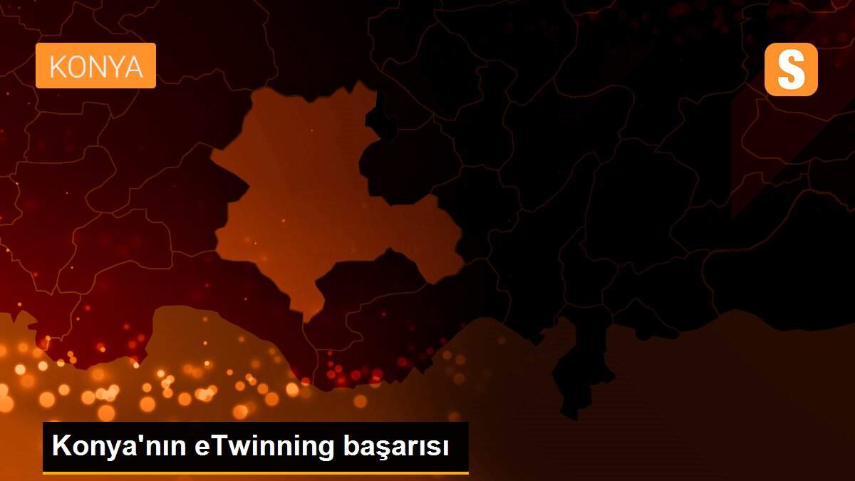 Konya\'nın eTwinning başarısı
