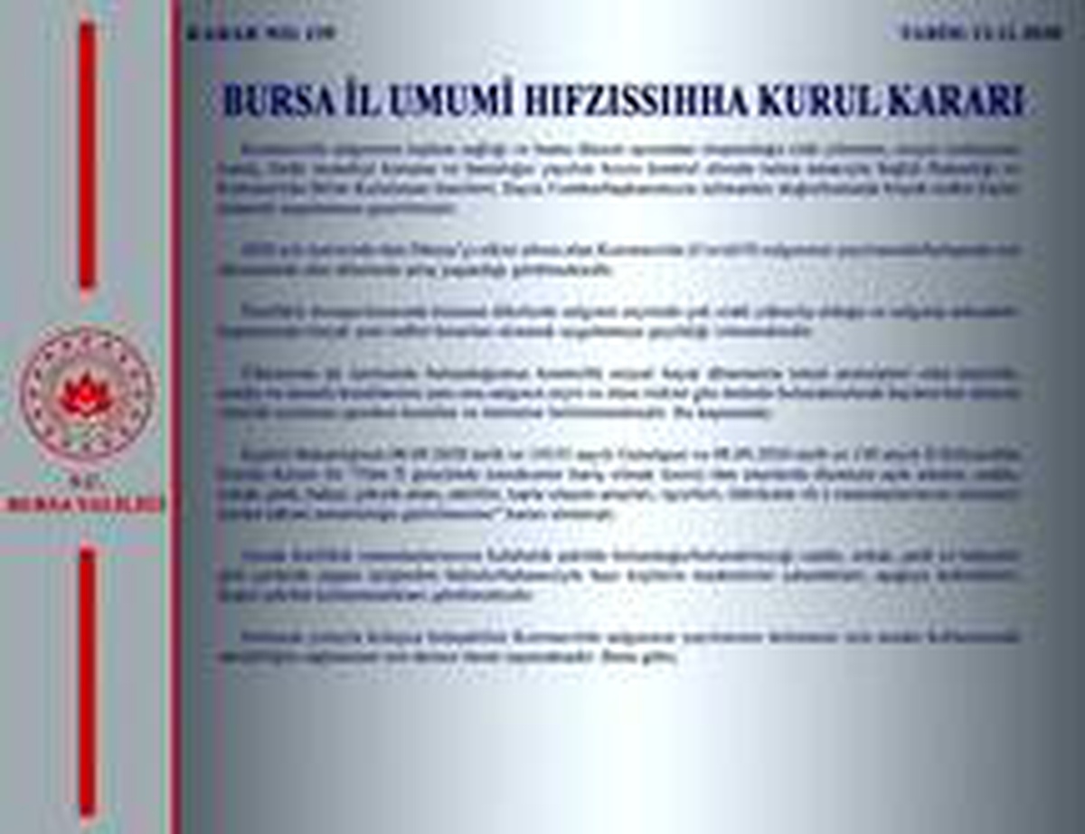 Son dakika haber... Bursa Valiliği\'nden İl Hıfzıssıhha Kurulu kararı açıklaması