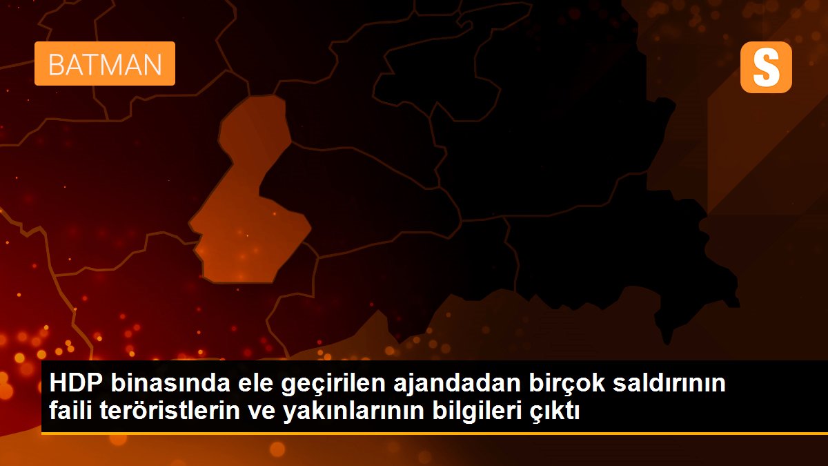 Son dakika haber! HDP binasında ele geçirilen ajandadan birçok saldırının faili teröristlerin ve yakınlarının bilgileri çıktı