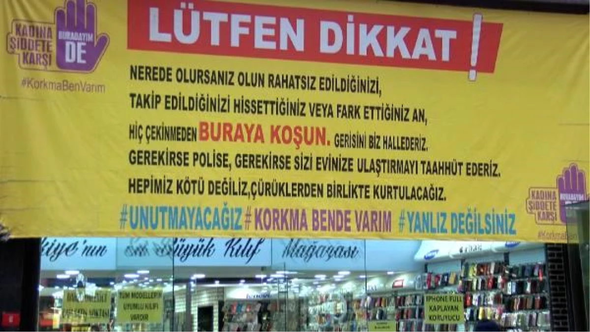 BAKIRKÖY\'DE KADINA ŞİDDETE KARŞI ANLAMLI AFİŞ... KADINLARDAN DESTEK YAĞDI