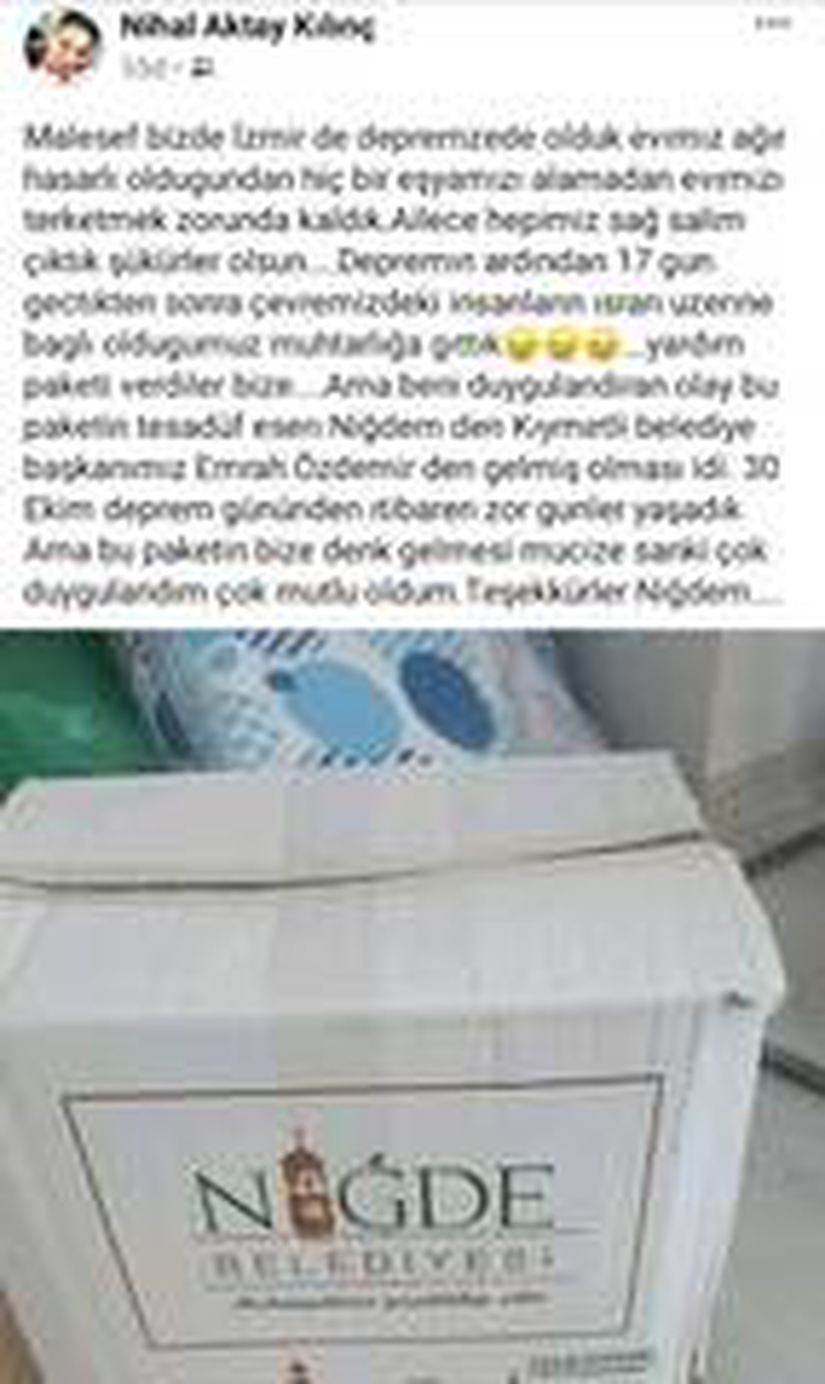 İzmir\'de yaşayan Niğdeli depremzedenin paylaşımı Başkan Özdemir\'i duygulandırdı