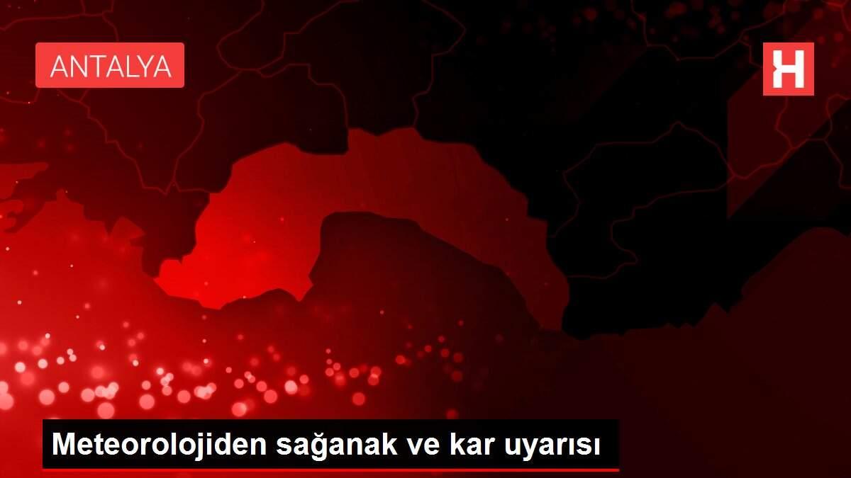 Meteorolojiden sağanak ve kar uyarısı