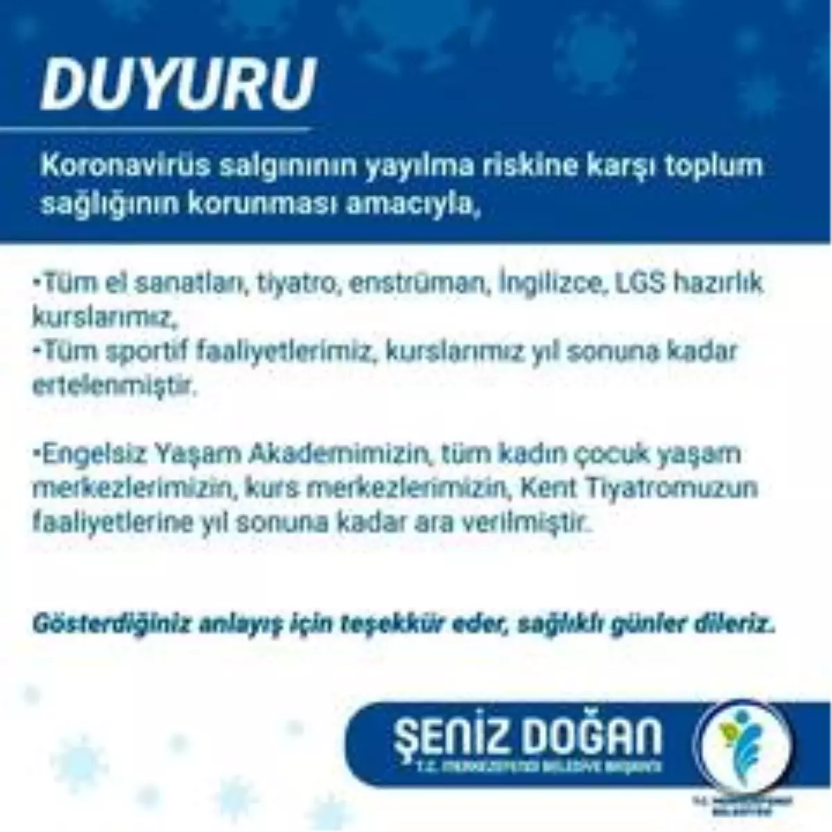 Merkezefendi Belediyesi yıl sonuna kadar bütün faaliyetlere ara verdi