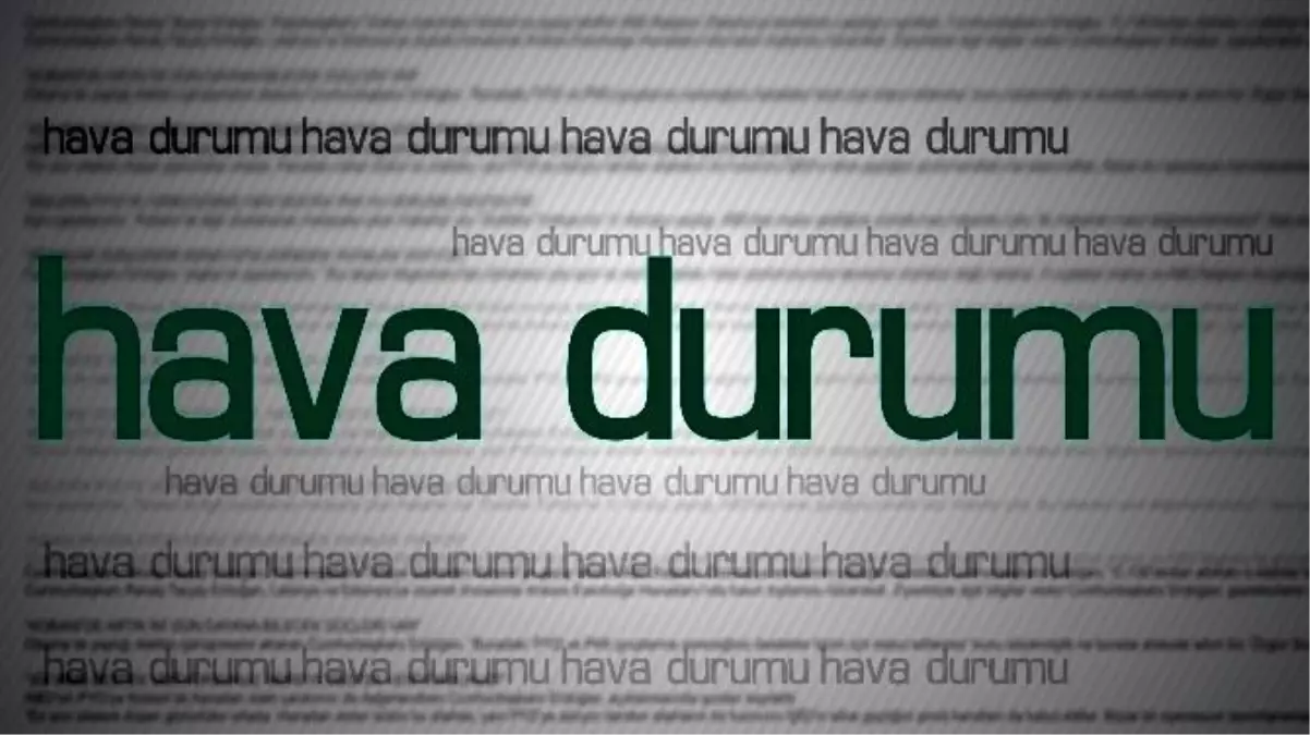 Yurtta hava durumu