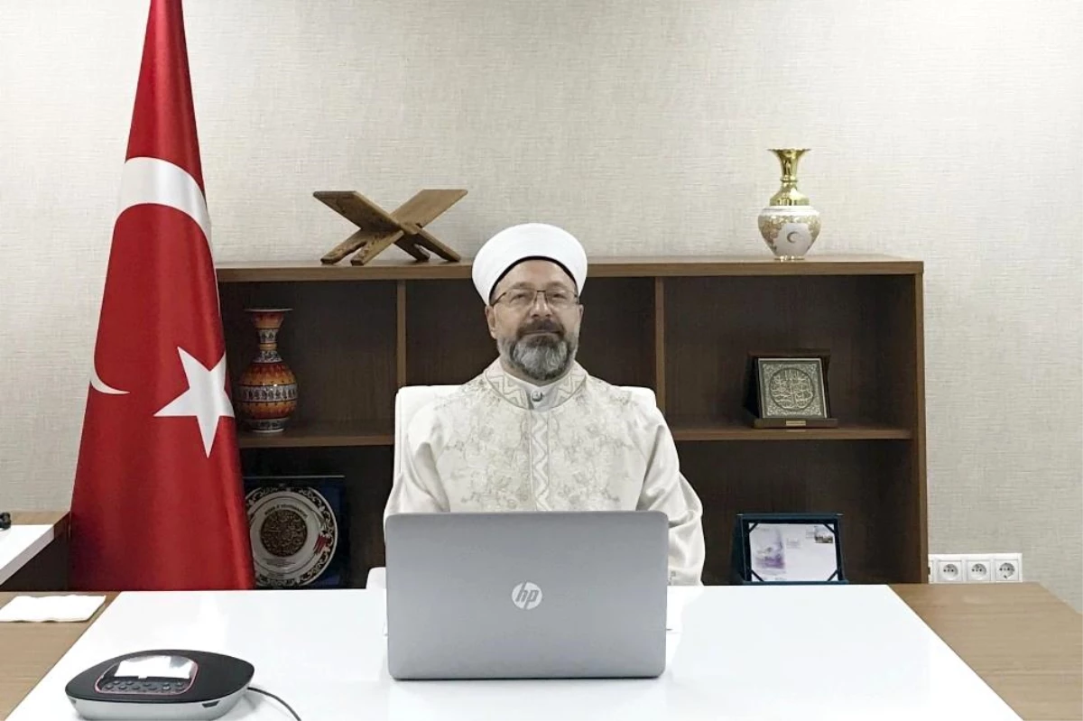 Diyanet İşleri Başkanı Erbaş: İslam, şiddet ve terörün kaynağı olamaz