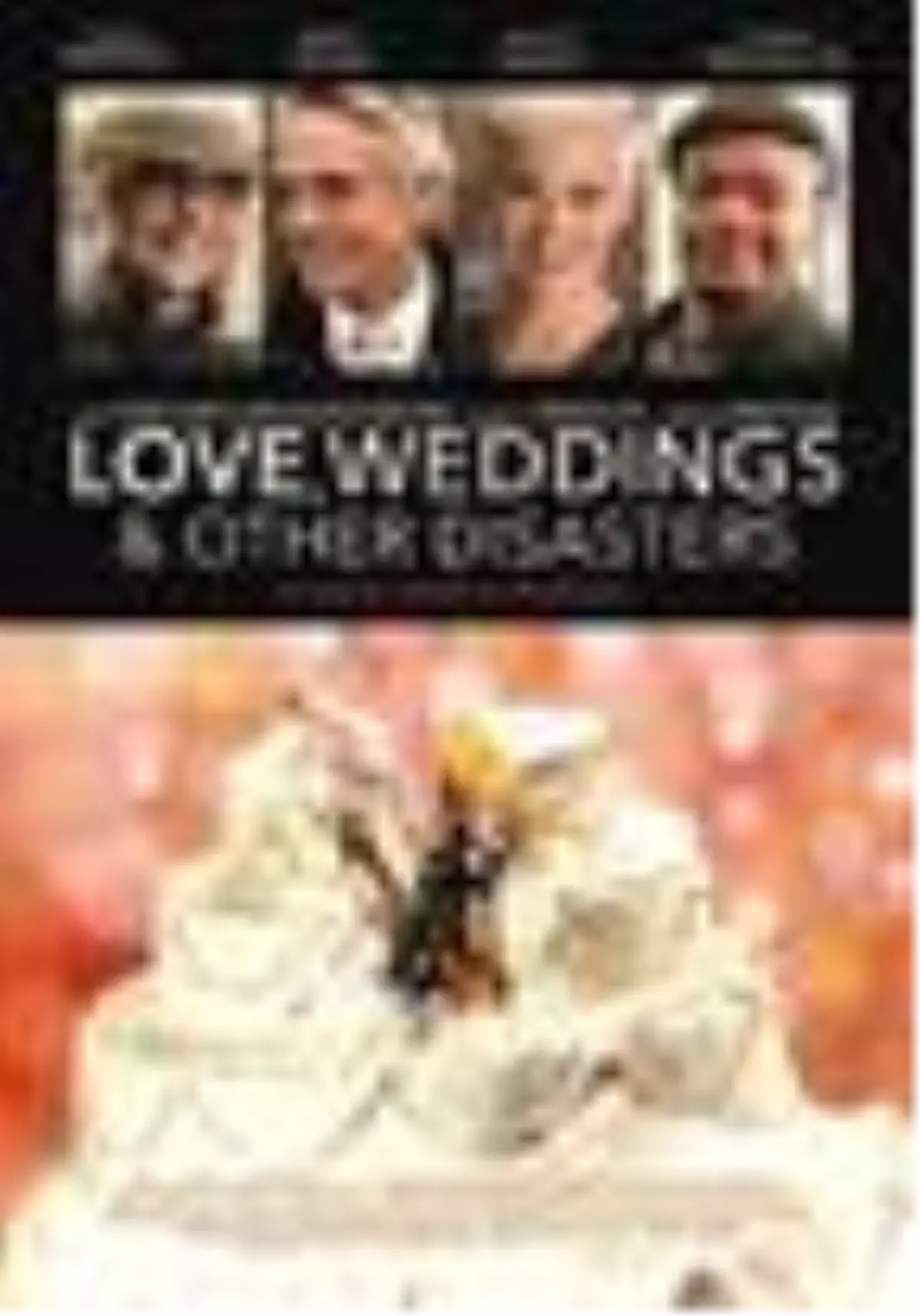 Love, Weddings & Other Disasters Filmi