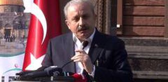 TBMM Başkanı Şentop: 'İsrail'in, Siyonizm'in esas meselesi, Nil'den Fırat'a kadar Büyük İsrail'i gerçekleştirmektir'