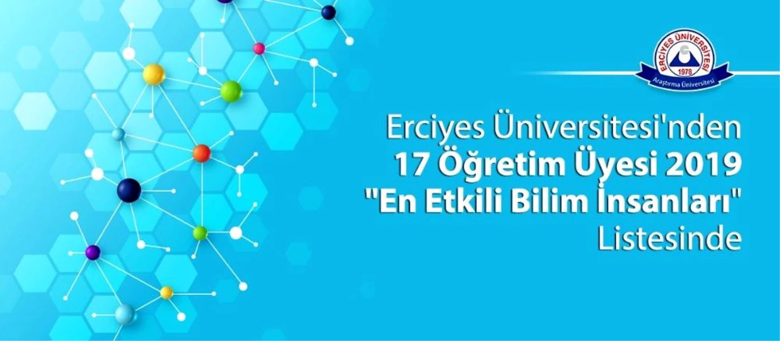 ERÜ\'den 17 öğretim üyesi "Dünyanın en etkili bilim insanları" listesinde yer aldı