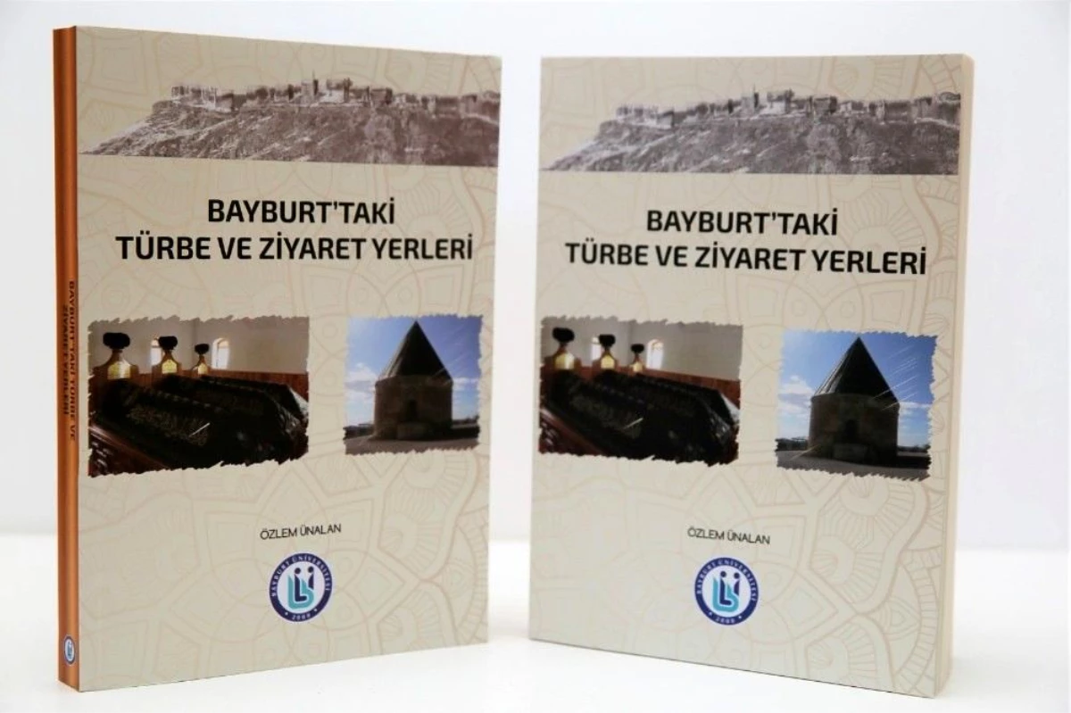 Bayburt Üniversitesi\'nden şehrin manevi tarihine ışık tutacak yeni bir eser daha