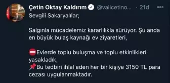 Sakarya'da evlerde toplu buluşma ve etkinliklere 3 bin 150 lira ceza kesilecek