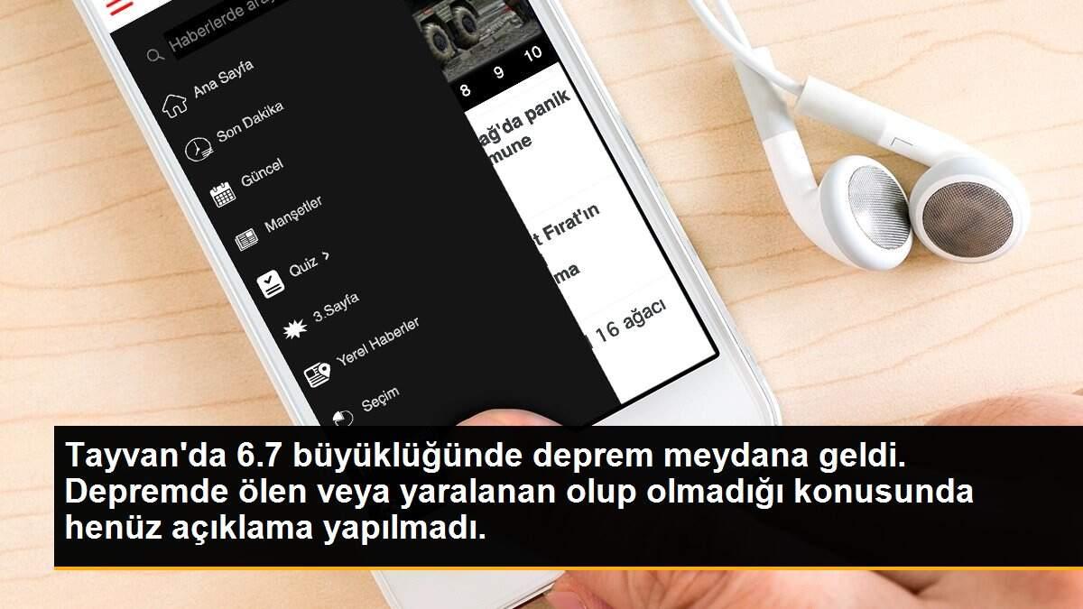 Tayvan\'da 6.7 büyüklüğünde deprem