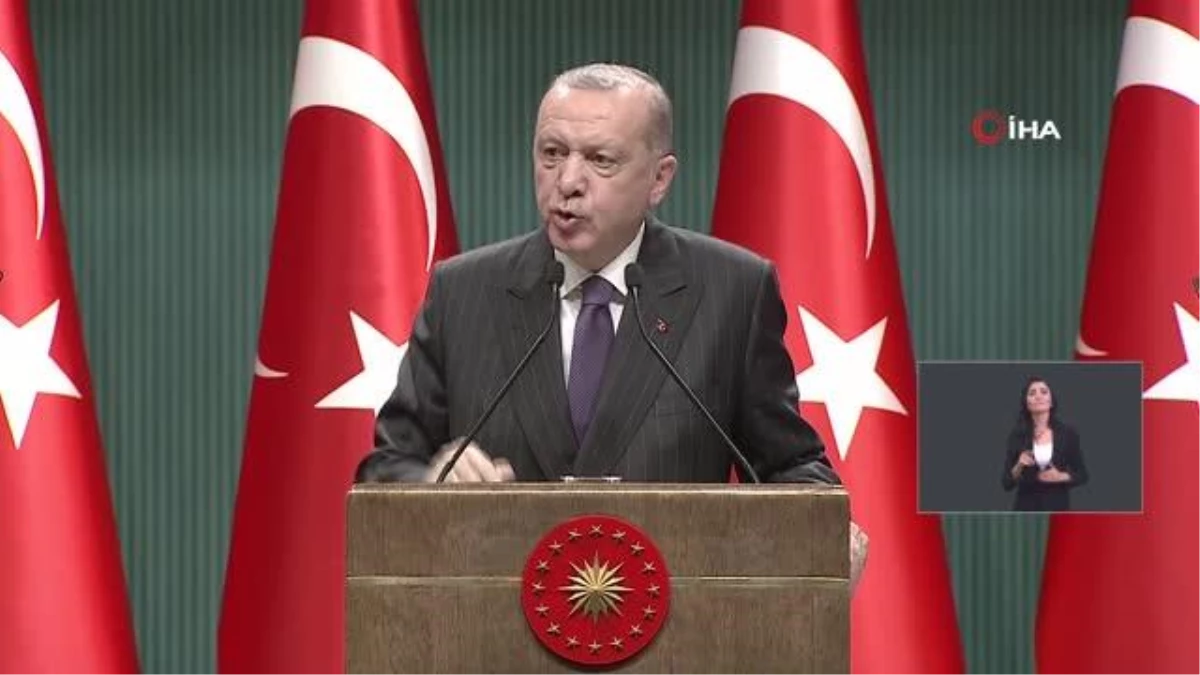 Cumhurbaşkanı Erdoğan: "31 Aralık Perşembe saat 21\'den 4 Ocak saat 05.00\'e kadar kesintisiz uygulanacak."