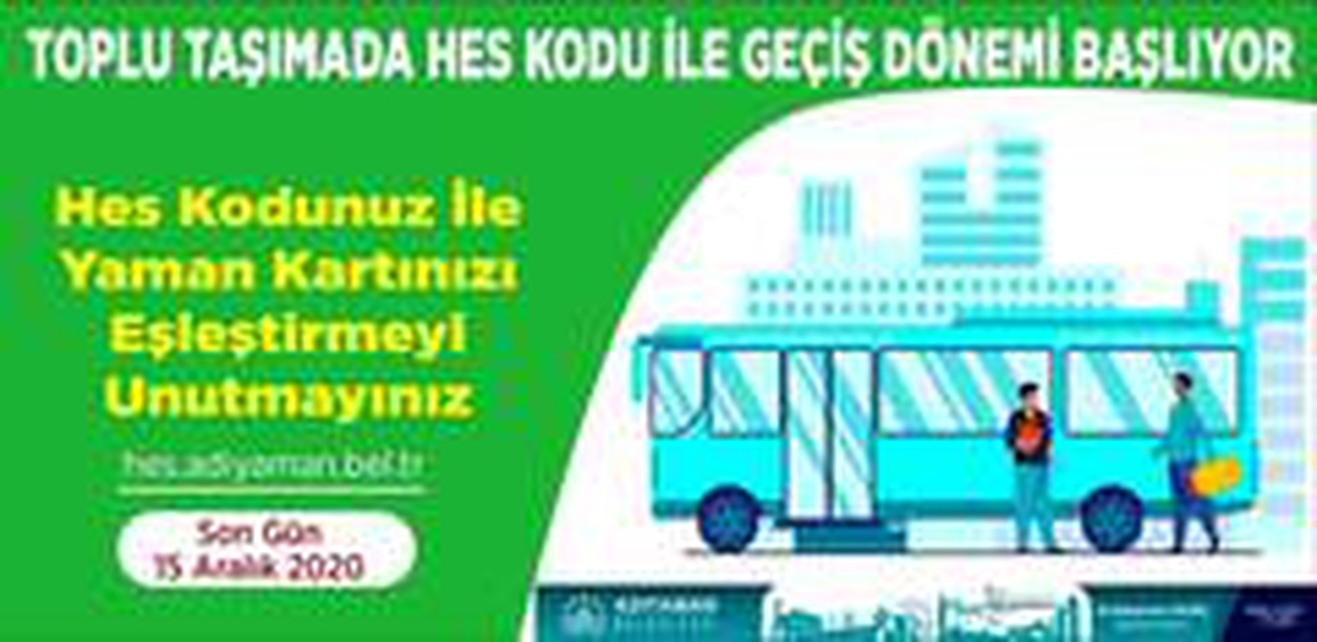 Toplu taşıma araçlarına HES kodu şartı getirildi