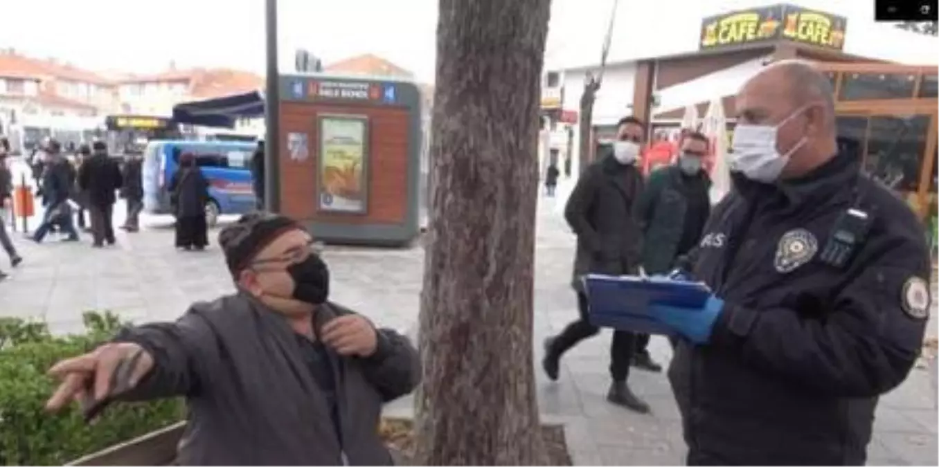 Son dakika haber | Denetimde polise maskesiz yakalandı, \'Kurban olayım, ceza yazmayın\' dedi