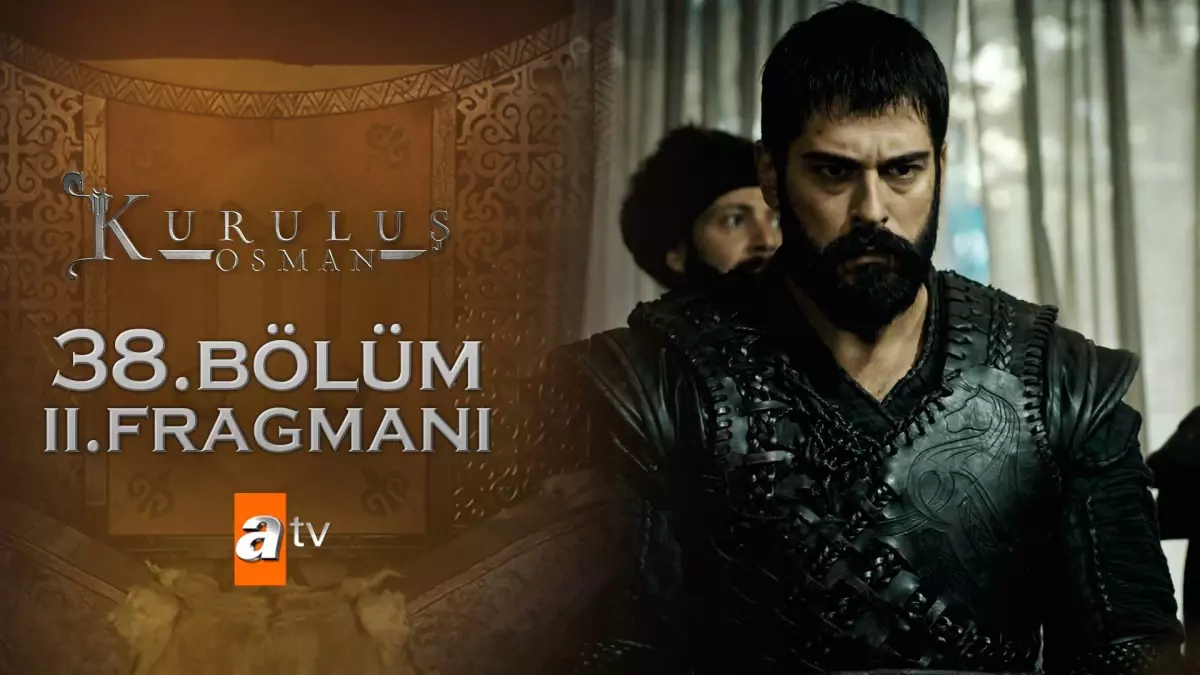 Kuruluş Osman 38. Bölüm 2. Fragmanı