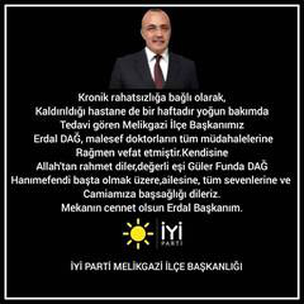 İYİ Parti Melikgazi İlçe Başkanı hayatını kaybetti