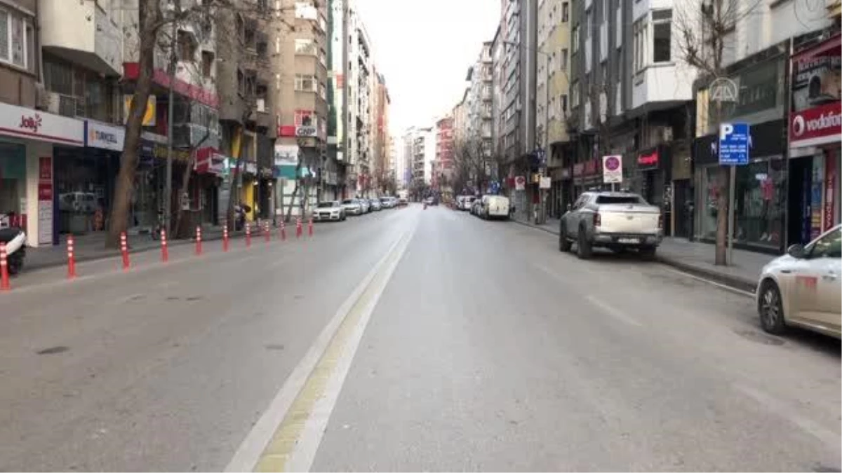 Son dakika... Cadde ve sokaklarda sessizlik hakim