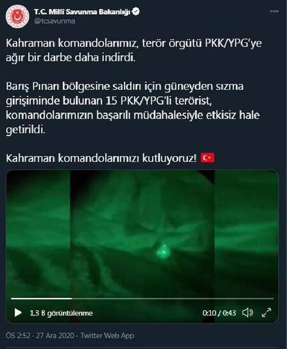 Barış Pınarı bölgesine sızmaya çalışan 15 terörist etkisiz hale getirildi