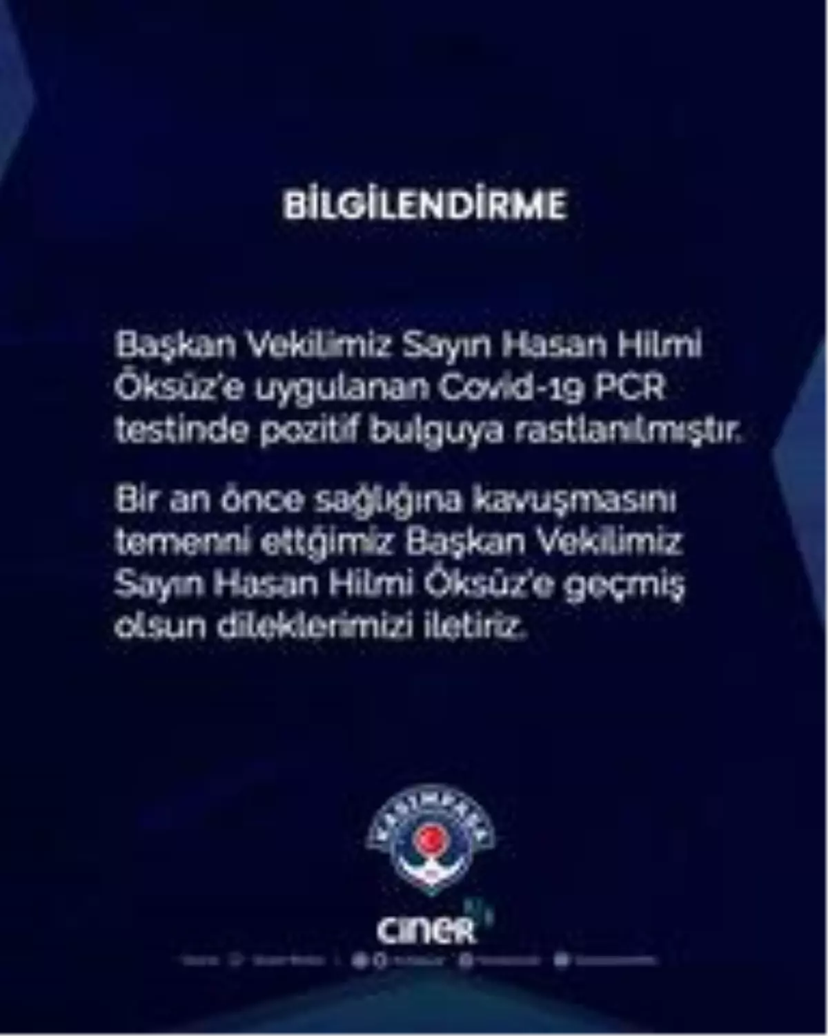 Kasımpaşa Kulübü Başkan Vekili Hasan Hilmi Öksüz\'ün Kovid-19 testi pozitif çıktı